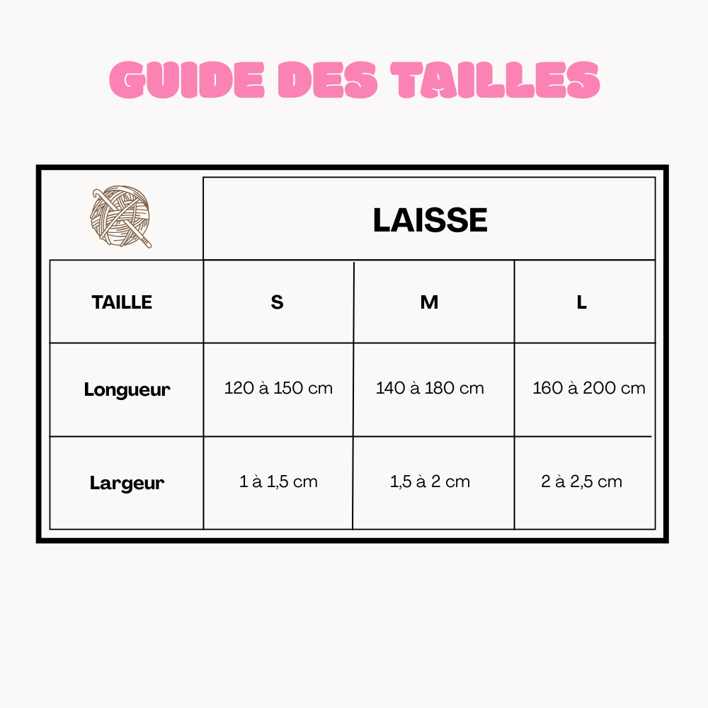 GUIDE DES TAILLES LAISSE